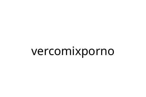 vercomixporno
