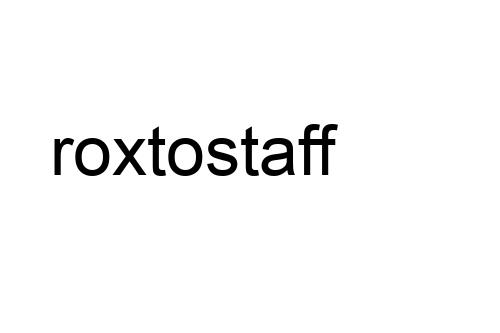 roxtostaff