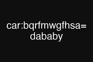 car:bqrfmwgfhsa= dababy