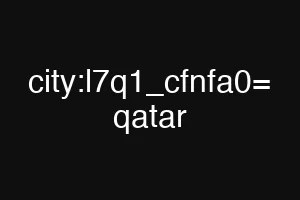 city:l7q1_cfnfa0= qatar