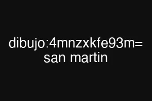 dibujo:4mnzxkfe93m= san martin