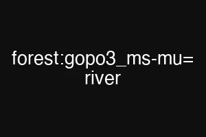 forest:gopo3_ms-mu= river