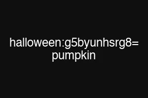 halloween:g5byunhsrg8= pumpkin