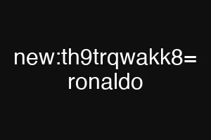 new:th9trqwakk8= ronaldo
