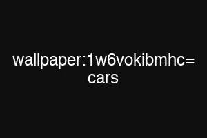 wallpaper:1w6vokibmhc= cars